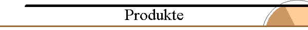 Produkte